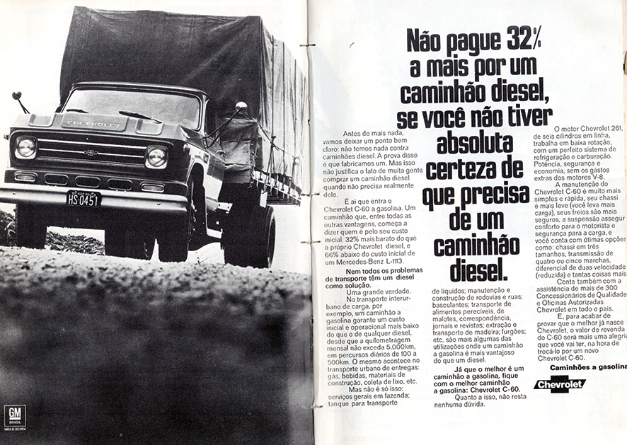Anúncio publicado em março de 1973 na revista O Carreteiro procurava mostrar certas vantagens do caminhão com motor a gasolina em relação ao diesel